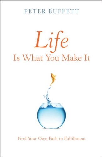 Libros Life Is What You Make It- Peter Buffett