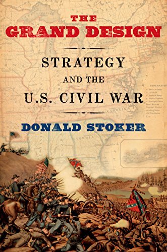 Book The Grand Design: Strategy and the U.S. Civil War