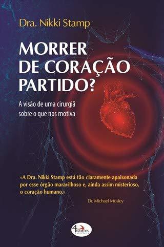 Morrer de Coração Partido?