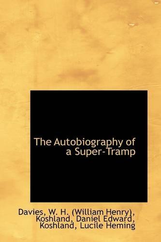 Libros The Autobiography of a Super-Tramp by Davies W. H.