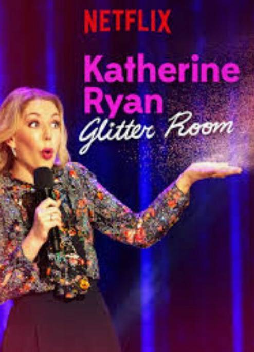 Series Katherine Ryan - Glitter Room