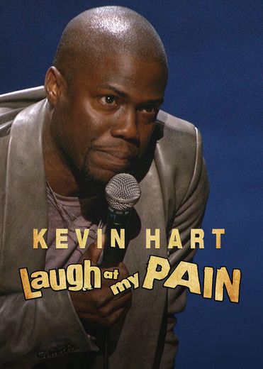 Kevin Hart - Laugh at my pain