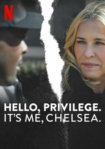 Hello, Privilege. It's Me, Chelsea.