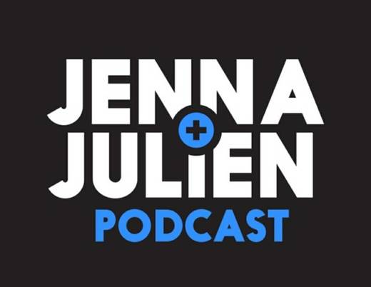 Jenna & Julien Podcast