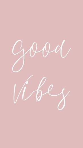 Good vibes