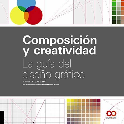 Book Composición y creatividad: La guía del diseño gráfico