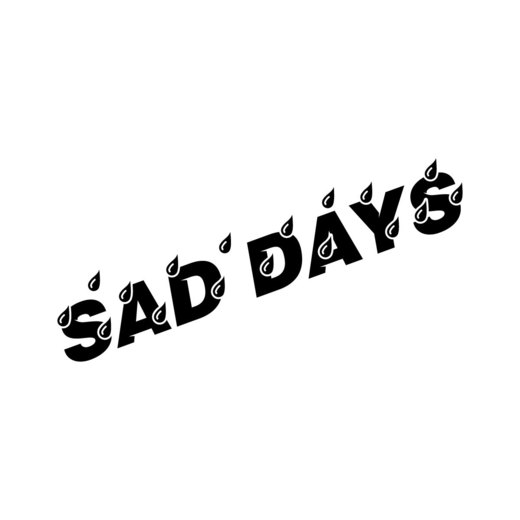 Sad days