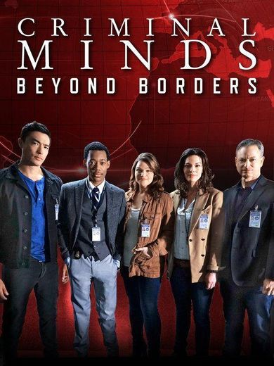 Criminal Minds: Beyond Borders