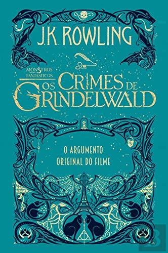 Book Monstros Fantásticos - Os Crimes de Grindelwald