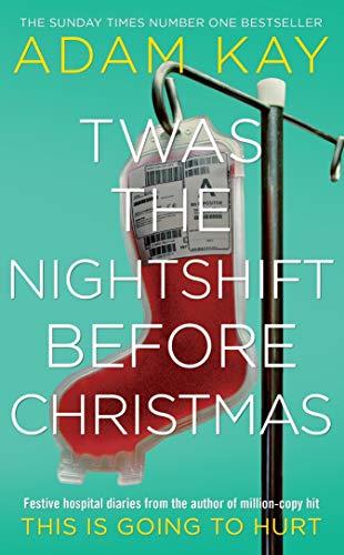 Book Twas the nightshift before Christmas