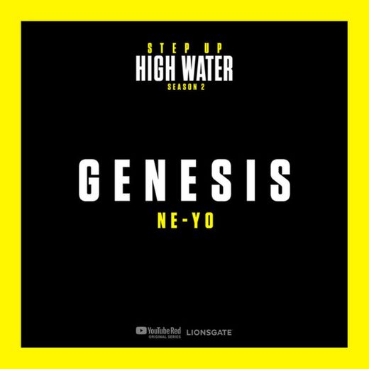 Genesis - Step Up: High Water, Season 2 (Music from the Original TV Series)