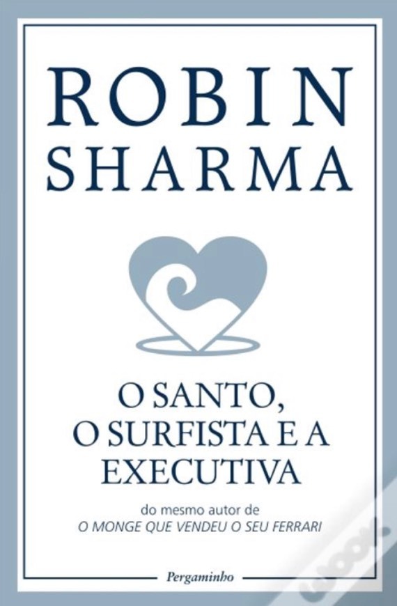 Libro Robin Sharma - O Santo