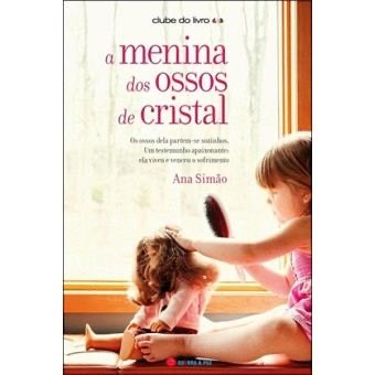 A Menina e os Ossos de Cristal
