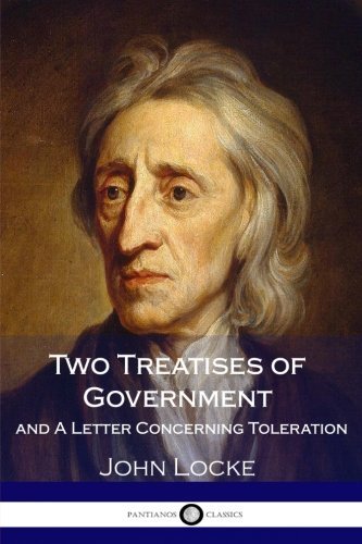 Book Two Treatises of Government and A Letter Concerning Toleration