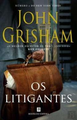 Book Os Litigantes  John Grisham