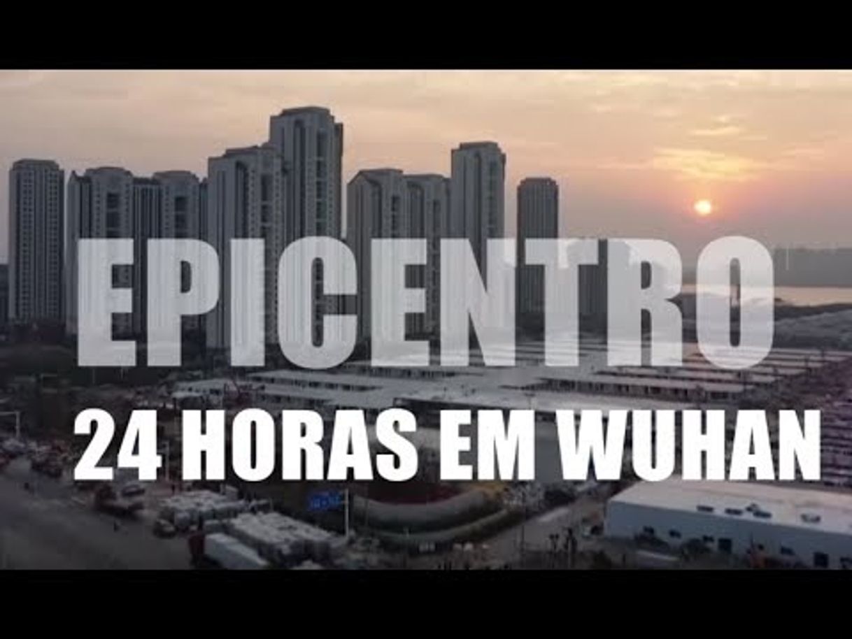 Películas Epicentro - 24h em Wuhan | Documentário 