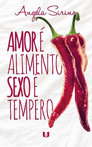 Books O amor é alimento sexo é tempero