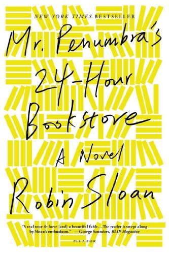 Book Mr. Penumbra's 24-Hour Bookstore