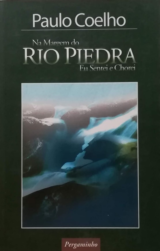 Libros Na Margem do Rio Piedra Eu Sentei e Chorei