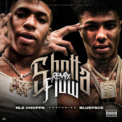 NLE Choppa ft. Blueface- Shotta Flow