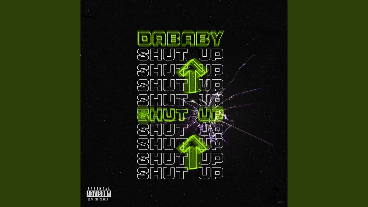 Canción Dababy- Shut Up