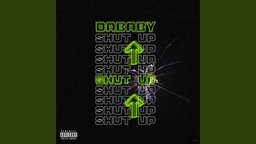 Dababy- Shut Up