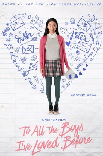 To All the Boys I've Loved Before