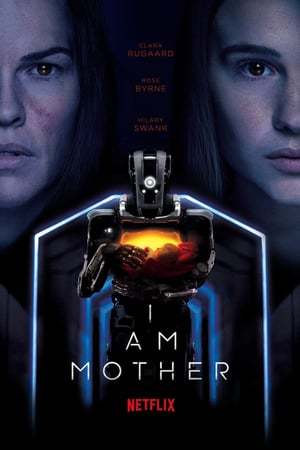 Movie I Am Mother