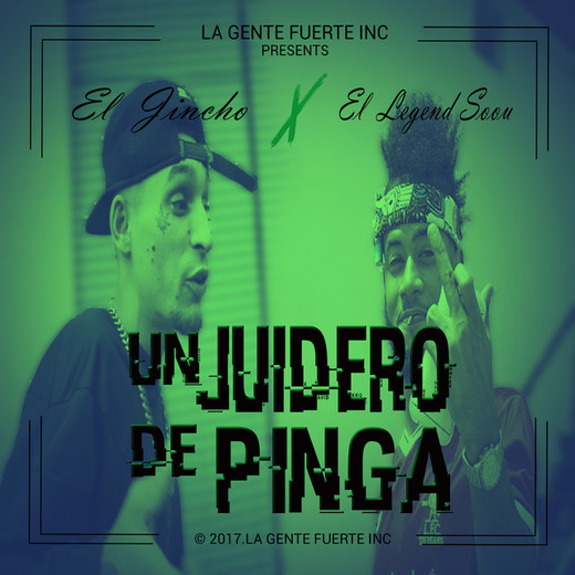 Un Juidero de Pinga