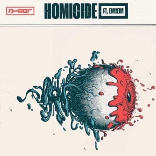 Homicide (feat. Eminem)