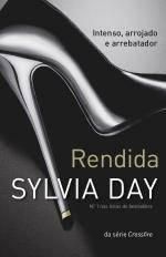 Sylvia Day- Rendida