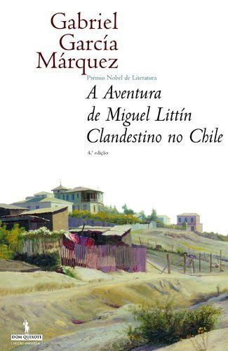 Aventura Miguel Littín Clandestino No Chile