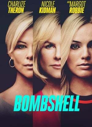 Movie No Easy Truths: The Making of Bombshell