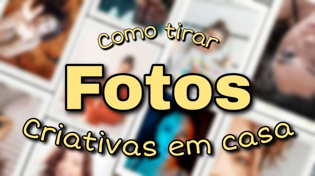 Fashion Como tirar fotos criativas em casa