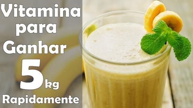 Moda Vitamina caseira para engordar 