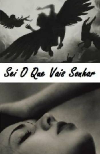 Sei o que vais sonhar 