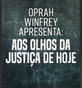 Series Entrevista sobre “Aos olhos da justiça” 