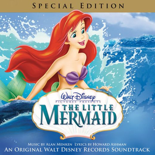 Part of Your World - From "The Little Mermaid" / Soundtrack Version