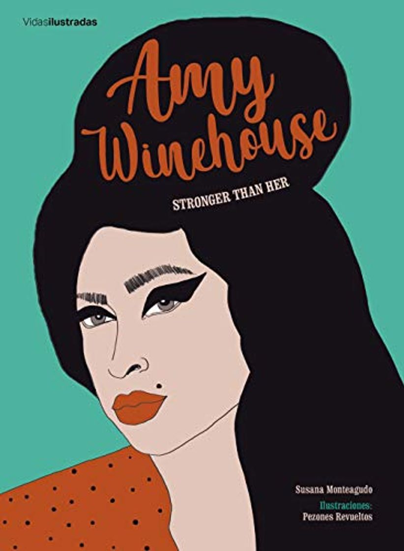 Book Amy Winehouse: Stronger than her