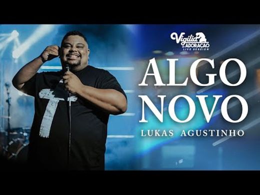 Algo Novo (feat. Lukas Agustinho) - Ao Vivo