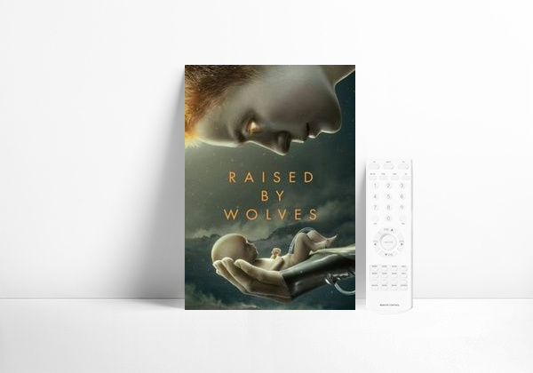 Serie Raised by Wolves