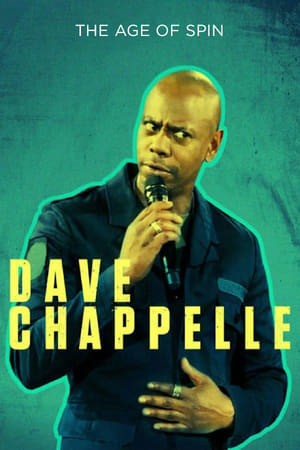 Película Dave Chappelle: The Age of Spin