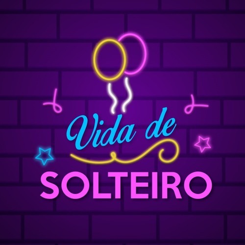 Canción Vida de Solteiro 