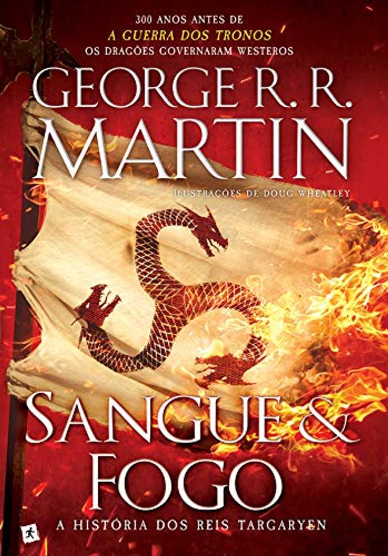 Libro Sangue e Fogo - A História dos Reis Targaryen