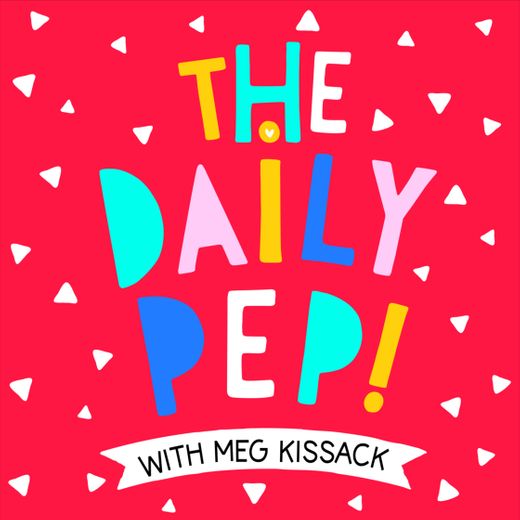 The Daily Pep Podcast
