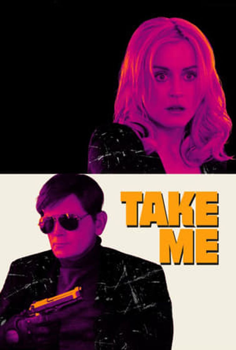 Película Take Me