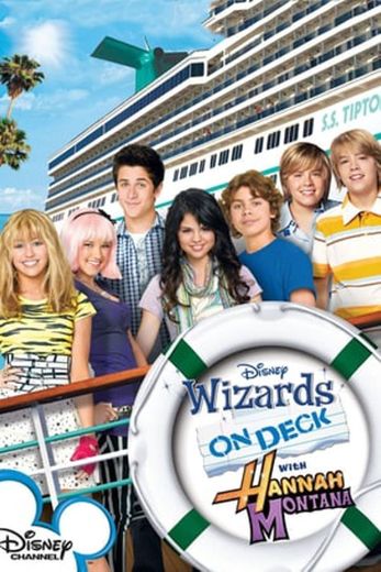 Wizards on Deck with Hannah Montana