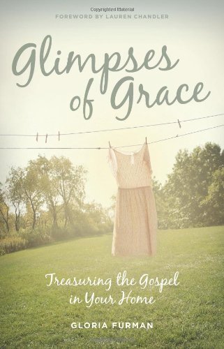 Book Glimpses of Grace by Gloria Furman(2013-06-21)