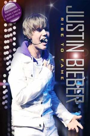 Movie Justin Bieber: Rise to Fame