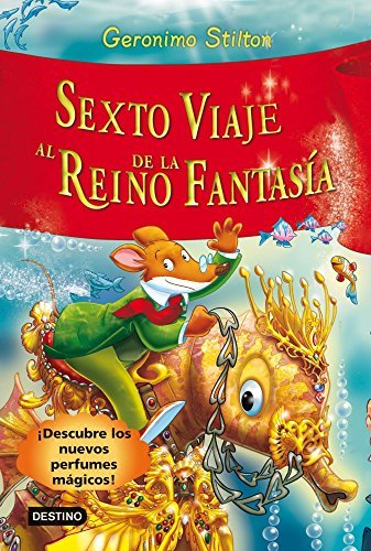 Sexto viaje al Reino de la Fantasía: ¡Descubre los nuevos perfumes mágicos!: